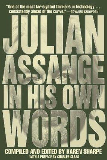 Julian Assange In His Own Words 9781682192634 Julian Assange, Verzenden, Zo goed als nieuw, Julian Assange
