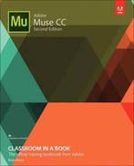 Adobe Muse CC Classroom in a Book 9780134547275 Brian Wood, Verzenden, Brian Wood