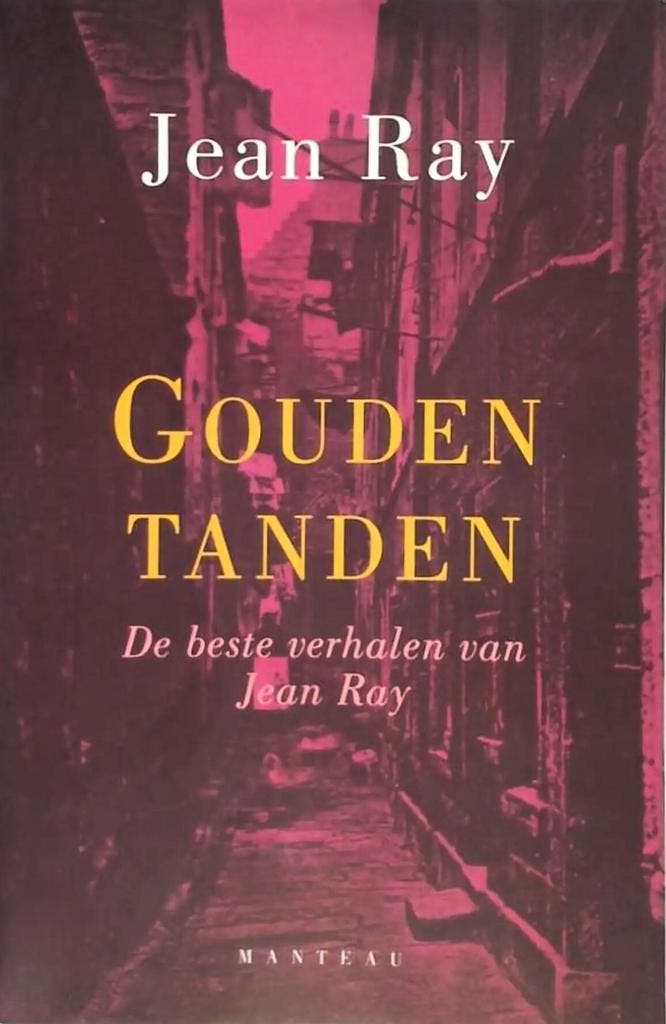Gouden tanden 9789022314760 J. Ray, Livres, Contes & Fables, Envoi
