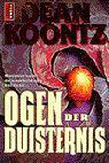 Ogen Der Duisternis - Koontz, Boeken, Verzenden, Nieuw