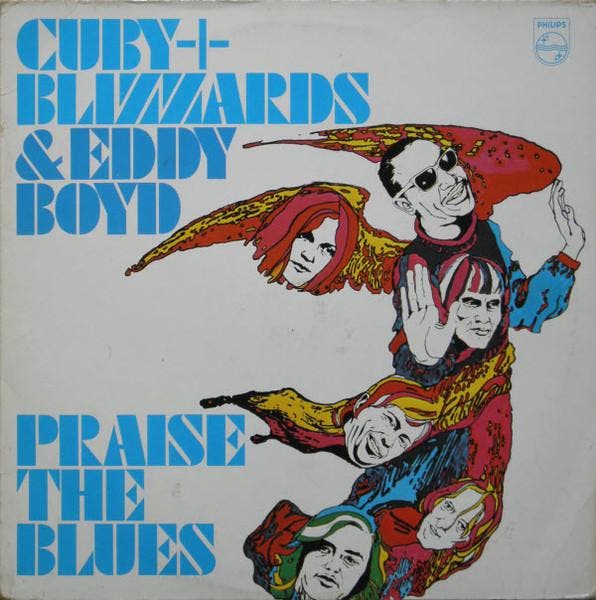 Cuby + Blizzards &amp; Eddy Boyd - Praise The Blues, Cd's en Dvd's, Vinyl | Pop, Gebruikt, Verzenden