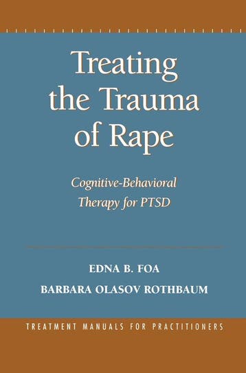 Treatment Manuals for Practitioners- Treating the Trauma of, Verzenden, Zo goed als nieuw, Edna B. Foa