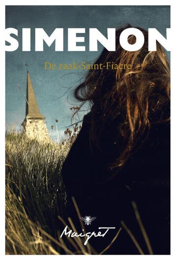 De zaak-Saint-Fiacre 9789085426127 Georges Simenon, Verzenden, Georges Simenon