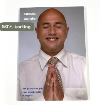 Succes zonder stress 9789077881019 Geerhard Bolte, Verzenden, Zo goed als nieuw, Geerhard Bolte