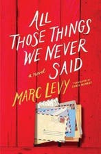 All Those Things We Never Said 9781542045926 Marc Levy, Verzenden, Gelezen, Marc Levy