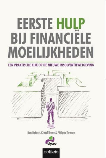 Eerste hulp bij financiële moeilijkheden 9782509032492, Verzenden, Zo goed als nieuw, Bert Bekaert