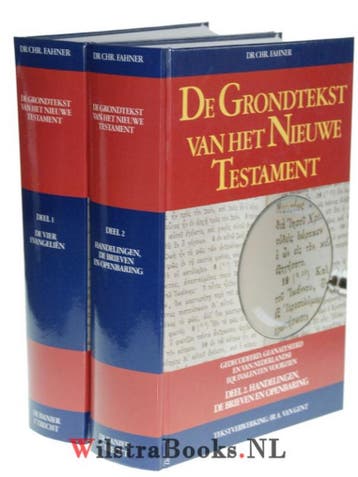 De grondtekst van het nieuwe testament 9789033603303, Boeken, Verzenden, Gelezen, Chr. Fahner
