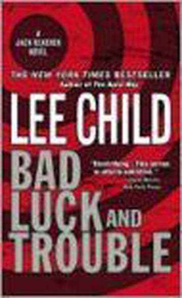 Bad Luck and Trouble 9780440243663 Lee Child, Verzenden, Gelezen, Lee Child