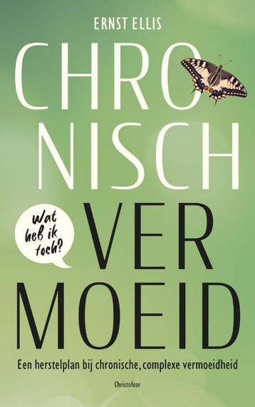 Chronisch vermoeid 9789060389706 Ernst Ellis, Verzenden, Ernst Ellis