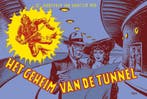 De avonturen van Kapitein Rob 9: Het geheim van de tunnel /, Verzenden, Gelezen, Pieter Kuhn