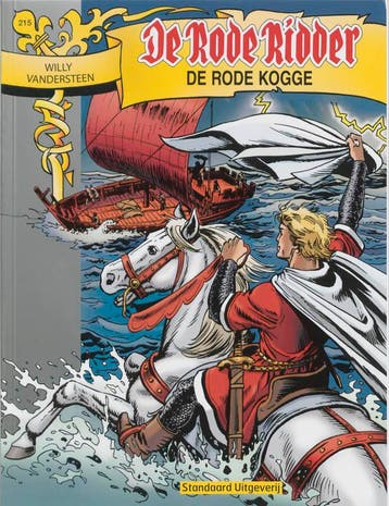 De Rode Kogge / De Rode Ridder / 215 9789002224645, Boeken, Verzenden, Zo goed als nieuw, Willy Vandersteen