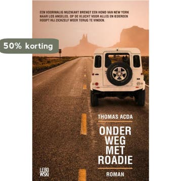 Onderweg met Roadie 9789048827930 Thomas Acda, Verzenden, Thomas Acda
