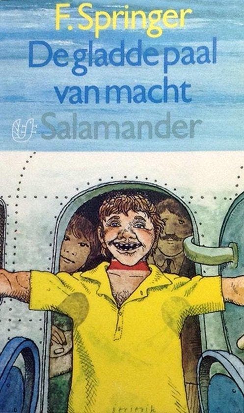 De gladde paal van macht - Springer, Livres, Littérature, Envoi