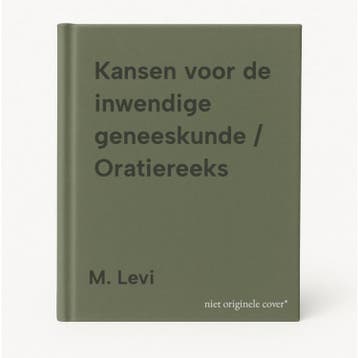 Kansen voor de inwendige geneeskunde / Oratiereeks M. Levi, Boeken, Verzenden, Gelezen, M. Levi