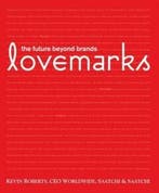 Love Marks 9781576872703 Kevin Roberts, Boeken, Verzenden, Zo goed als nieuw, Kevin Roberts