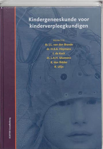 Kindergeneeskunde voor kinderverpleegkundigen 9789035225282, Boeken, Verzenden, Zo goed als nieuw