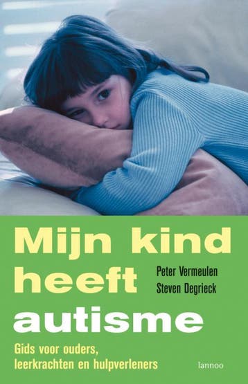 Mijn kind heeft autisme 9789020966329 Peter Vermeulen, Boeken, Verzenden, Gelezen, Peter Vermeulen