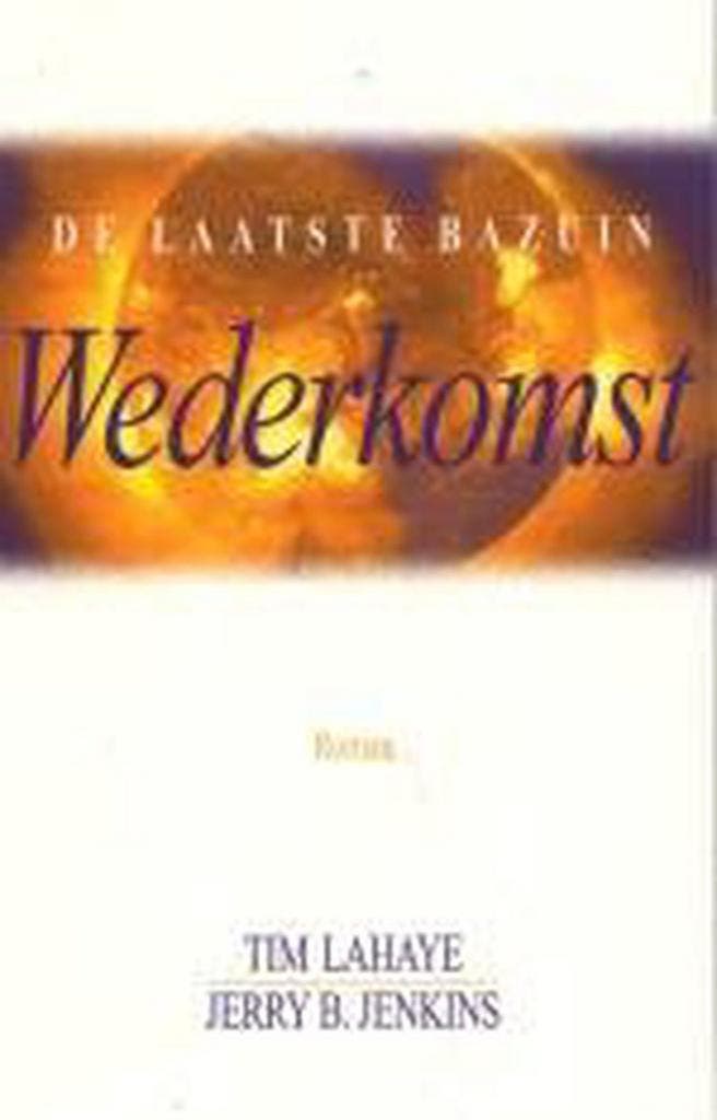 Wederkomst / De laatste bazuin / 12 9789043520065 Tim LaHaye, Livres, Romans, Envoi