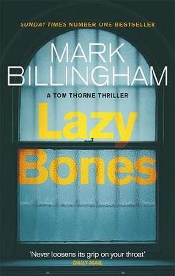 Lazybones 9780751548761 Mark Billingham, Verzenden, Zo goed als nieuw, Mark Billingham