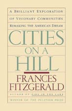 Cities on a Hill 9780671645618 Frances Fitzgerald, Verzenden, Gelezen, Frances Fitzgerald
