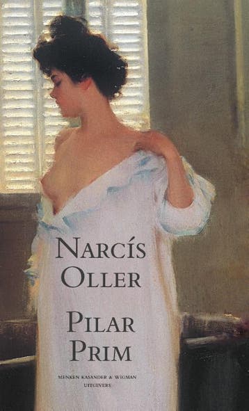 Pilar Prim / Spaanse bibliotheek 9789074622851 Narcis Oller, Verzenden, Zo goed als nieuw, Narcis Oller