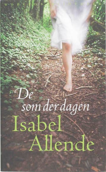 De som der dagen 9789028422445 Isabel Allende, Verzenden, Isabel Allende