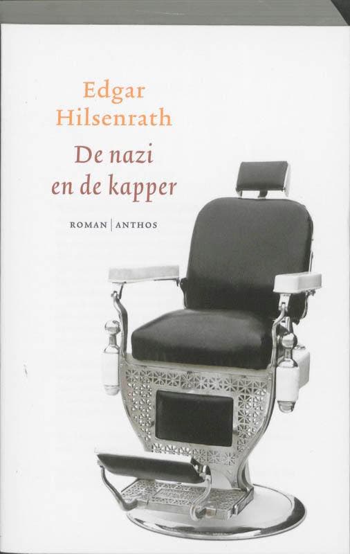 De nazi en de kapper 9789041418494 Edgar Hilsenrath, Boeken, Romans, Zo goed als nieuw, Verzenden