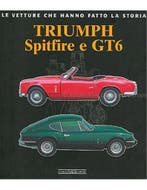 TRIUMPH SPITFIRE E GT6, LE VETTURE CHE HANNO LA STORIA, Nieuw