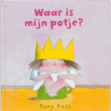 Waar is mijn potje? / Kleine prinses 9789089415974 Tony Ross, Verzenden, Gelezen, Tony Ross