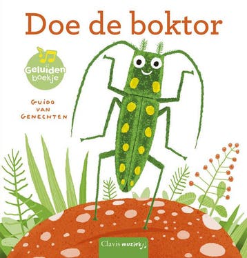 Geluidenboekjes - Doe de boktor (Nieuw), Boeken, Verzenden, Nieuw
