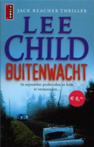 Buitenwacht 9789024557066 Lee Child, Boeken, Verzenden, Zo goed als nieuw, Lee Child