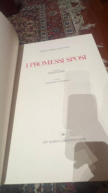 Alessandro Manzoni / Aligi Sassu - I PROMESSI SPOSI -