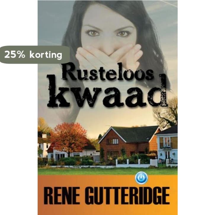 Rusteloos kwaad 9789057871450 R. Gutteridge, Boeken, Thrillers, Gelezen, Verzenden