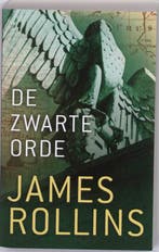 De zwarte orde / Sigma Force 9789024528714 James Rollins, Boeken, Verzenden, Gelezen, James Rollins