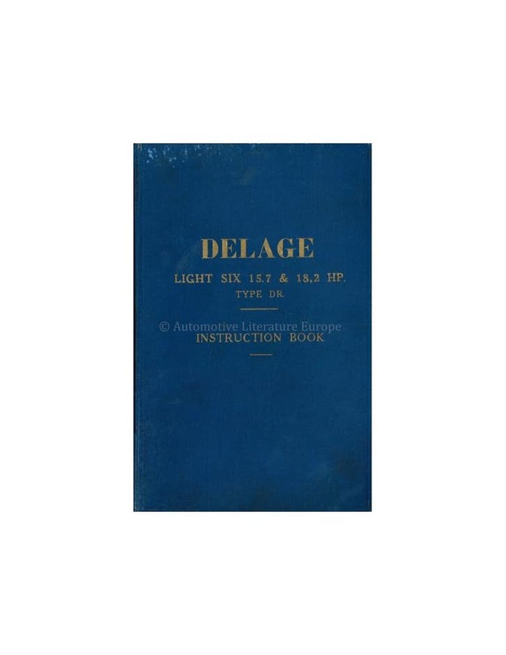 1928 DELAGE TYPE DR INSTRUCTIEBOEKJE ENGELS, Autos : Divers, Modes d'emploi & Notices d'utilisation, Enlèvement ou Envoi