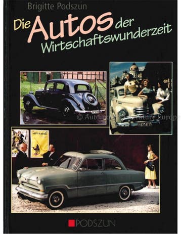 DIE AUTOS DER WIRSCHAFTSWUNDERZEIT, Ophalen of Verzenden, Nieuw