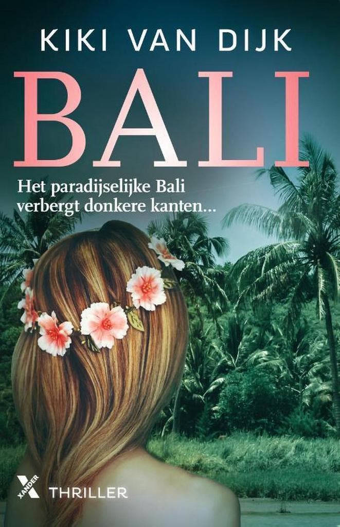 Bali 9789401608800 Kiki van Dijk, Livres, Thrillers, Envoi