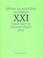 Weten in woorden en daden / Lessen voor de eenentwintigste, Boeken, Verzenden, Zo goed als nieuw, B.G. Raymaekers
