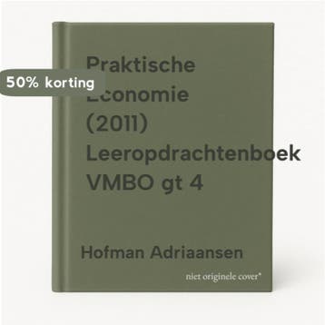 Praktische Economie (2011) Leeropdrachtenboek VMBO gt 4, Verzenden, Hofman Adriaansen