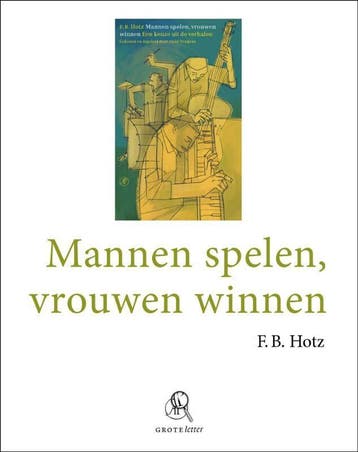 Mannen spelen, vrouwen winnen (Goed), Verzenden, Nieuw