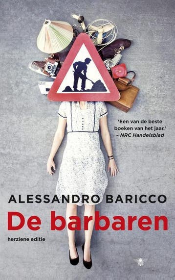 De barbaren 9789403102405 Alessandro Baricco, Verzenden, Alessandro Baricco