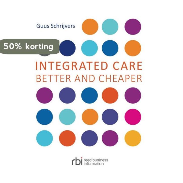 Integrated care 9789035249370 Guus Schrijvers, Boeken, Taal | Engels, Zo goed als nieuw, Verzenden
