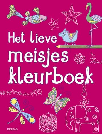Het lieve meisjes kleurboek 9789044737158, Boeken, Verzenden, Zo goed als nieuw