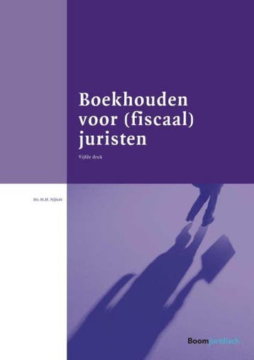 Boekhouden voor (fiscaal) juristen / Boom fiscale, Boeken, Verzenden, Gelezen, Margreet Nijholt