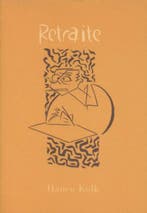 Retraite (Hanco Kolk) (AA 16.50) 9789054920762 H. Kolk, Boeken, Verzenden, Gelezen, H. Kolk