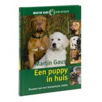 Een puppy in huis / Martin Gaus Bibliotheek 9789052105963, Boeken, Verzenden, Gelezen, Martin Gaus