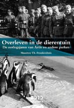 Overleven in de dierentuin 9789490951146, Verzenden, Zo goed als nieuw, Maarten Th. Frankenhuis