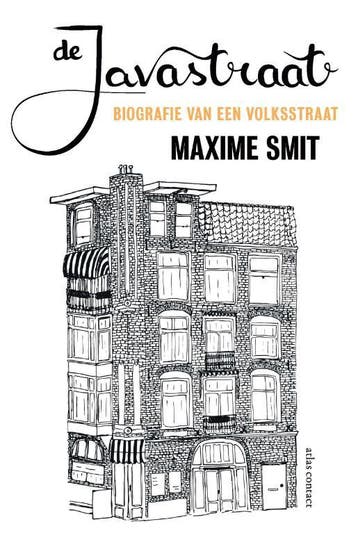 De Javastraat 9789045033655 Maxime Smit, Verzenden, Maxime Smit