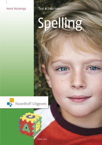 Spelling / Taal & didactiek 9789001876494 Henk Huizenga, Boeken, Verzenden, Zo goed als nieuw, Henk Huizenga