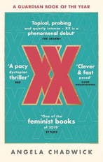 XX The mustread feminist dystopian thriller 9780349700267, Boeken, Verzenden, Gelezen, Angela Chadwick